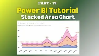 Part - 19 | How to Create Stacked Area Chart in Power BI | Difference | Area Vs Stacked Area | Hindi