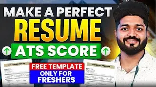 How to Make RESUME from Scratch for FRESHERS|Step by Step guide || 1 hour tutorial l| FREE TEMPLATES