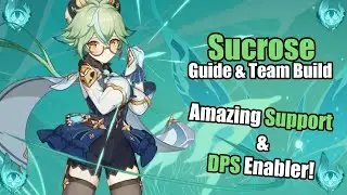 Sucrose Guide and Team Build | Genshin Impact