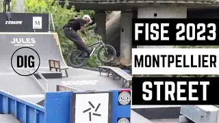 STREET HIGHLIGHTS - FISE MONTPELLIER 2023  - DIG BMX