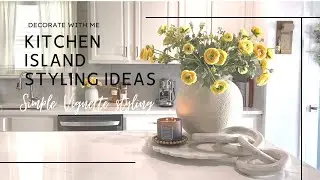 Kitchen Decorating Ideas| Kitchen Island Styling Ideas
