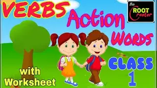 How to Learn Verbs | Action Words | English Grammar | Class 1 | With Worksheet |