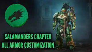 Space Marine 2 - Salamanders Chapter All Armor Customization