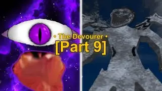 Trollge: The Devourer Incident [Parts 1 -  9) Troll Tutorial: How To Stay Healthy)
