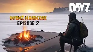 DayZ IntenZ Hardcore | Sakhal Ep2 – Lessons Learnt | 1440p Gameplay