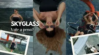Skyglass Canela vale a pena mesmo? Pode tirar foto? Tudo o que você precisar saber antes de ir!