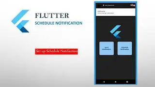 Flutter Scheduled Notification | Local Scheduled Notification | basic implementation
