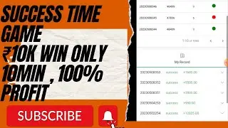 Success time game , ₹10k win only 10min #makemoneyonline