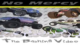No Mercy RC - The RC Bashing Video