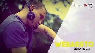 DJ Webassto /Nsk/ (House) ► Guest Mix @ Pioneer DJ TV