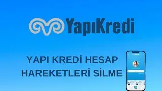 Deleting Yapı Kredi Account Transactions