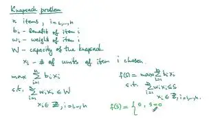 A Dynamic Programming Algorithm for the Knapsack Problem