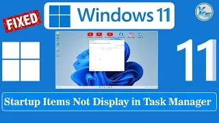 ✅ How To Fix There Are No Startup Items to Display, Startup Items Not Appearing in Task Manager