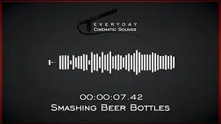 Smashing Beer Bottles | HQ Sound Effects