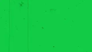 Green Screen | Damage film effects | old film grain overlay | scratches