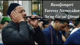 Rasuljonqori shahrixonda tarovex namozidan so'ng go'zal qiroat.