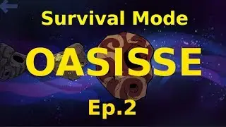 Survival mode OASISSE - S01E02
