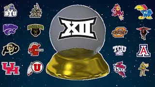 Breaking Down The ENTIRE Big 12 Conference!! (2025 Preview)