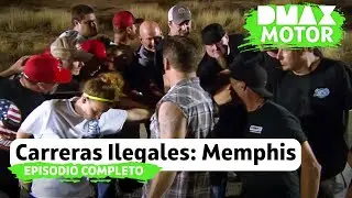 ¡Así se vive una carrera ilegal en primera persona! |Episodio 2 Completo| Carreras ilegales: Memphis