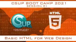 CSUP Boot Camp 2021 - HTML Session