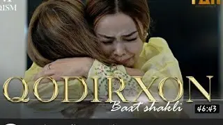 Qodirxon(baxt shakli 63-qism 2-mavsum )Кодирхон (бахт шакли 63-кисм 2-мавсум)Uzb tj)