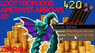 Making Bank OSRS 1k Amethyst Arrows At Zulrah With TWISTED BOW! 10m Profit! (Max Range Gear)