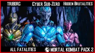 Mortal Kombat XL Triborg Fatalities, X-Ray, Secret Brutality | Cyber Sub Zero Hidden Brutalities