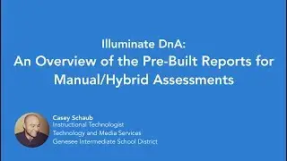Pre-Built Reports for Manual or Hybrid Assessments (2017)