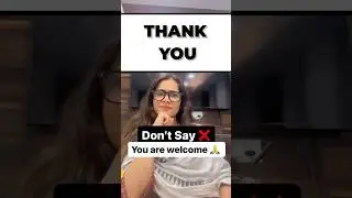 Other ways to say You're Welcome 🤗  