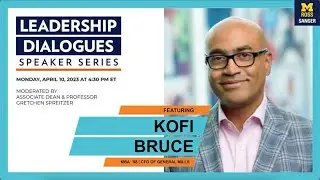 Leadership Dialogues Featuring CFO of General Mills Kofi Bruce