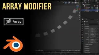 Blender Array Modifier Tutorial: Fit Types and Offsets Explained
