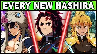 ALL 5 NEW HASHIRA EXPLAINED! The Next Generation of Hashira REVEALED in Demon Slayer