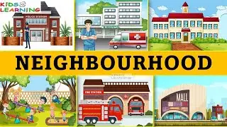 Our Neighbourhood I Places of Neighbourhood I Neighbourhood places, Kids vocabulary