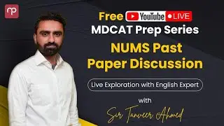 NUMS English Past Paper | Year 2020 - 2021 | Live Discussion | Sir Tanveer Ahmed