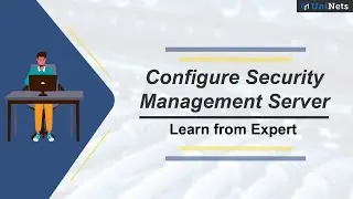 How to Configure Security Management Server