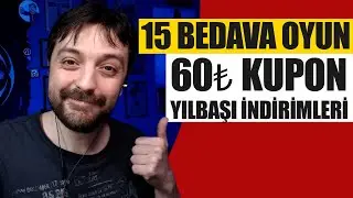 15 BEDAVA OYUN! 60 TL'lik KUPON! ve EPIC GAMES STORE YILBAŞI İNDİRİMLERİ!