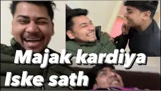 Part-3 majak kardiya iske sath // mayank sharma vlogs