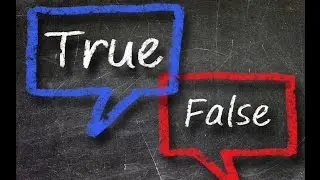 True of Fals - правда   или  же  ложь  а  ты  как   думаешь?