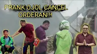 PRANK OJOL CANCEL ORDERAN!!!! 