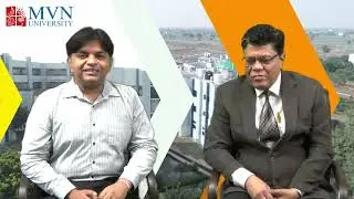 Prof. Arun Garg, Hon'ble Vice chancellor, MVN University I Vision about the University I New Courses