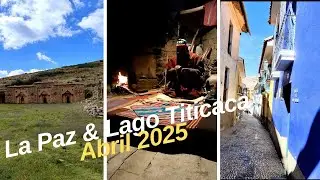 La Paz & Lago Titicaca Abril 2025