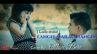 LANGIT MAR MANANGIS ( Loela drakel )
