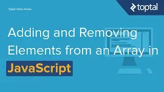 JavaScript Video Tutorial - Adding and Removing Elements from an Array