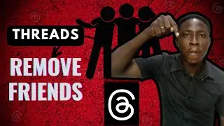 THREADS: How To Remove Your Followers On Threads App
