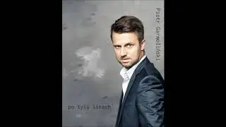 Po tylu latach... Piotr Garwoliński