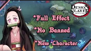 Script Nana X Nezuko ( Demon Slayer ) MLBB Anime