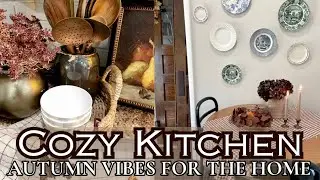 COZY KITCHEN DECORATE WITH ME 2024/FALL KITCHEN DECORATING IDEAS/FALL DECOR STAPLES IN THE KITCHEN