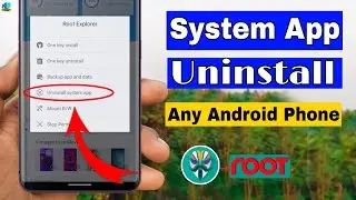 System App Uninstall Any Android Phone || ROOT