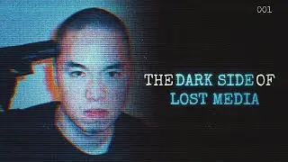 The Dark Side of Lost Media
