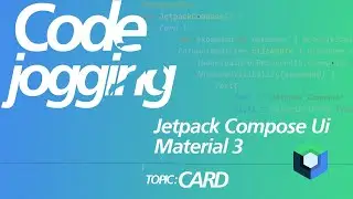 Kotlin With Jetpack Compose Ui And Material 3:  Card Component